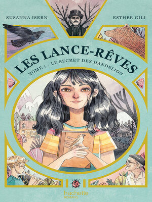 cover image of Le secret des Dandelion